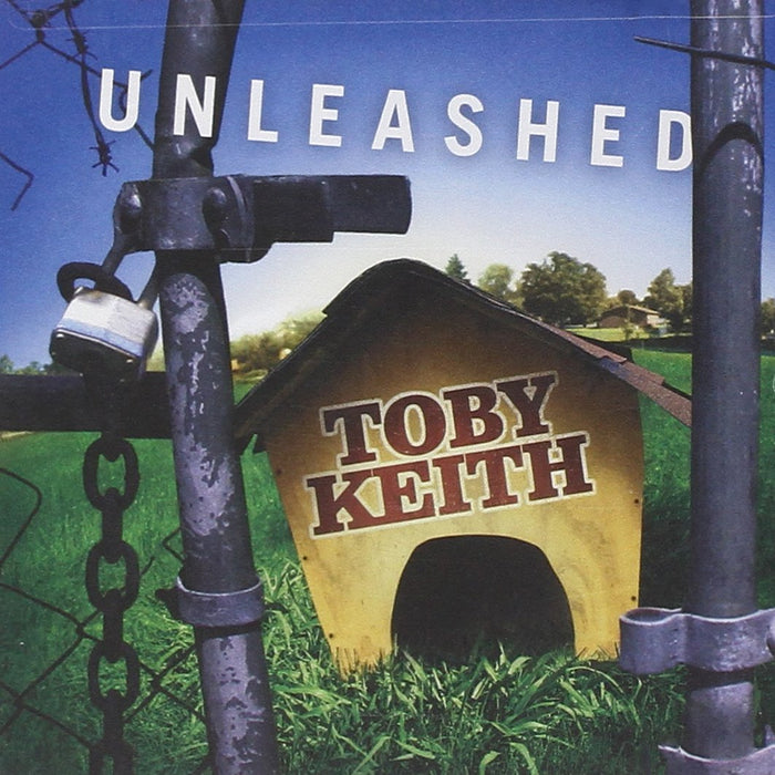 Toby Keith - Unleashed;
