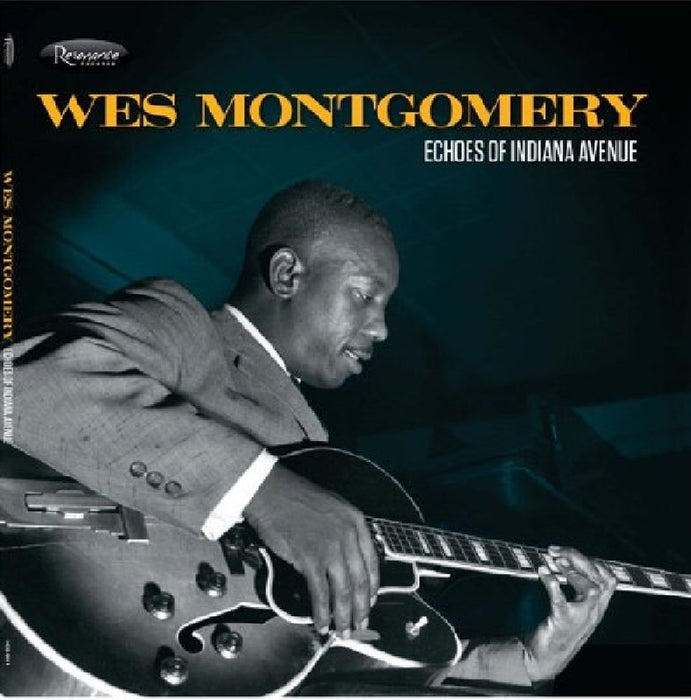 Wes Montgomery - Echoes Of Indiana Avenue;