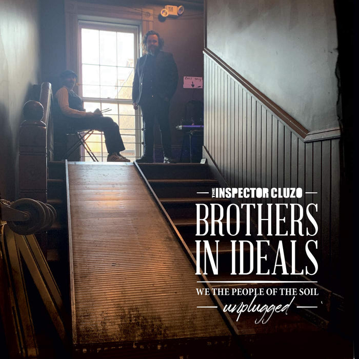 Inspector Cluzo (The) - Brothers In Ideals - We The People Of The Soul;