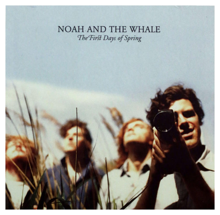 Noah And The Whale - The First Days Of Spring;