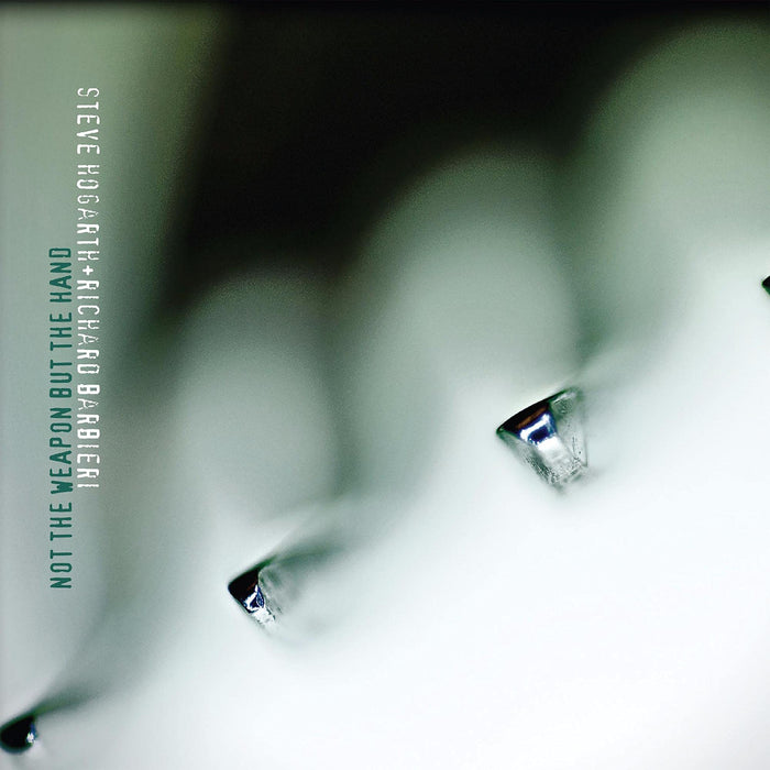 Steve Hogarth & Richard Barbieri - Not The Weapon But The Hand;