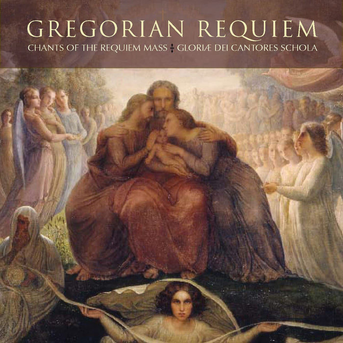 Dei Cantores Schola Gloriae - Gregorian Requieum: Chants Of The Requieum Mass;
