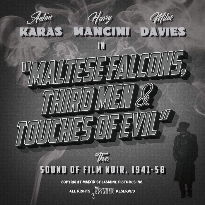 Maltese Falcons Third Men &amp; Touches Of Evil (The Sound Of Film Noir 1941-1958);