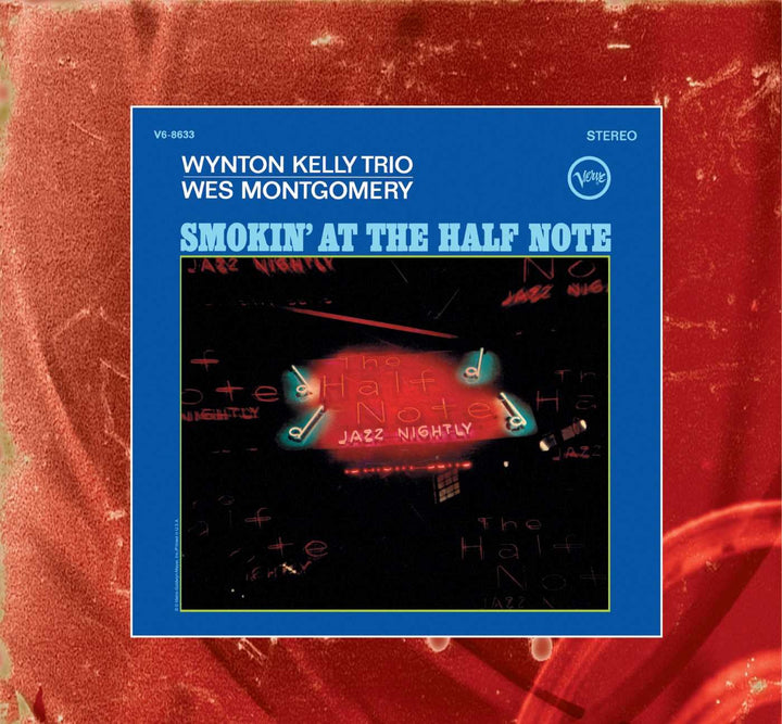 Wes Montgomery - Smokin' At The Half Note;