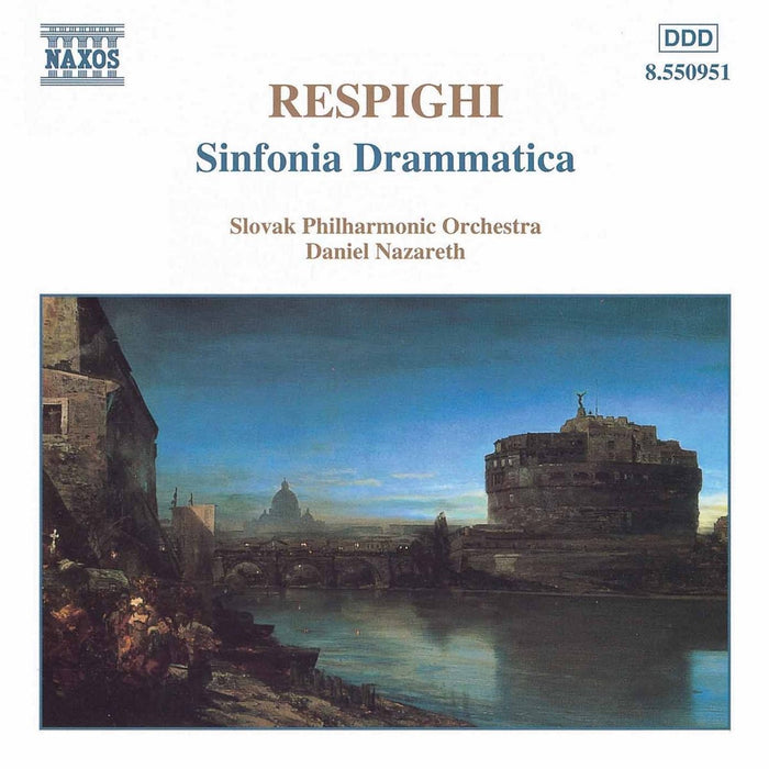 Ottorino Respighi - Sinfonia Drammatica;