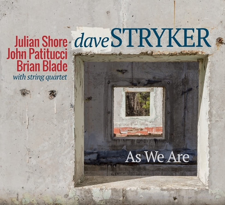 Dave Stryker - As We Are;