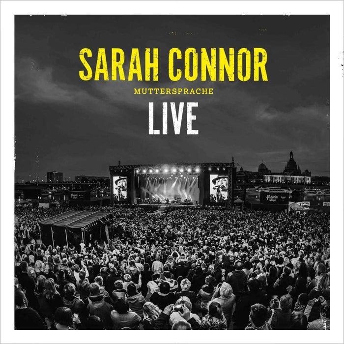 Sarah Connor - Muttersprache - Live;
