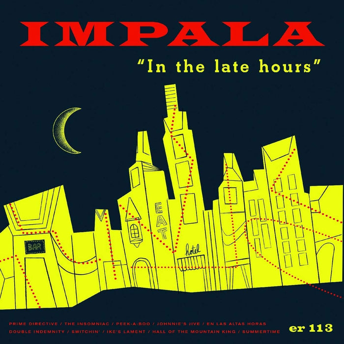 Impala - In The Late Hours;