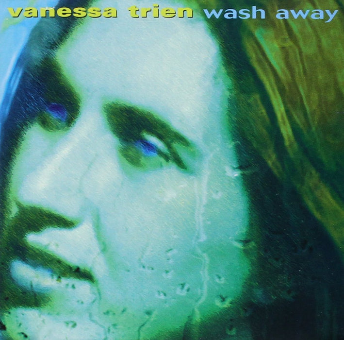 Vanessa Trien - Wash Away;