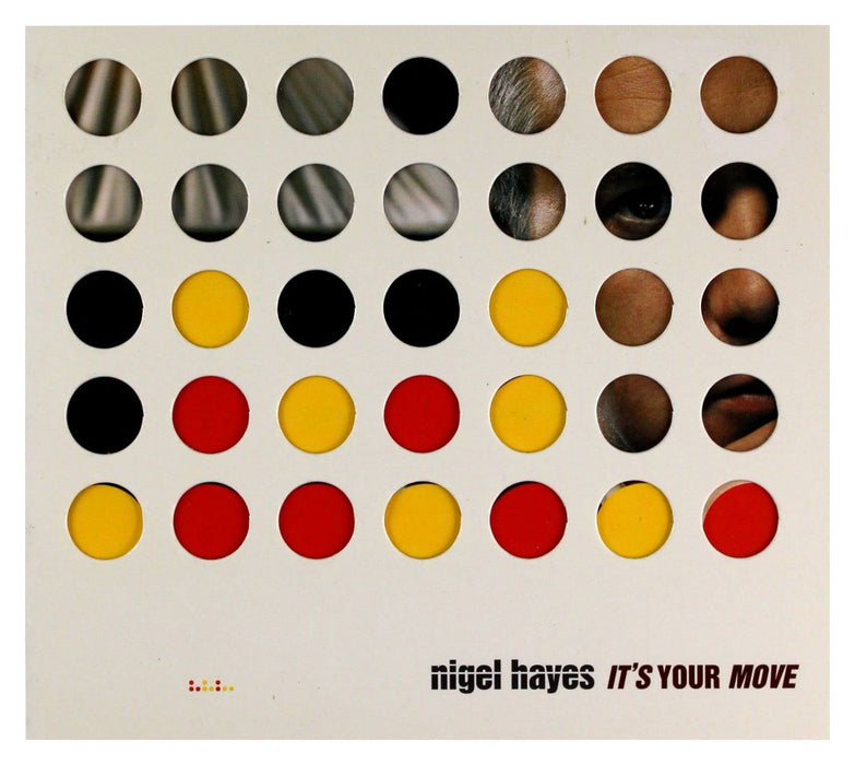 Nigel Hayes - It's Your Move;
