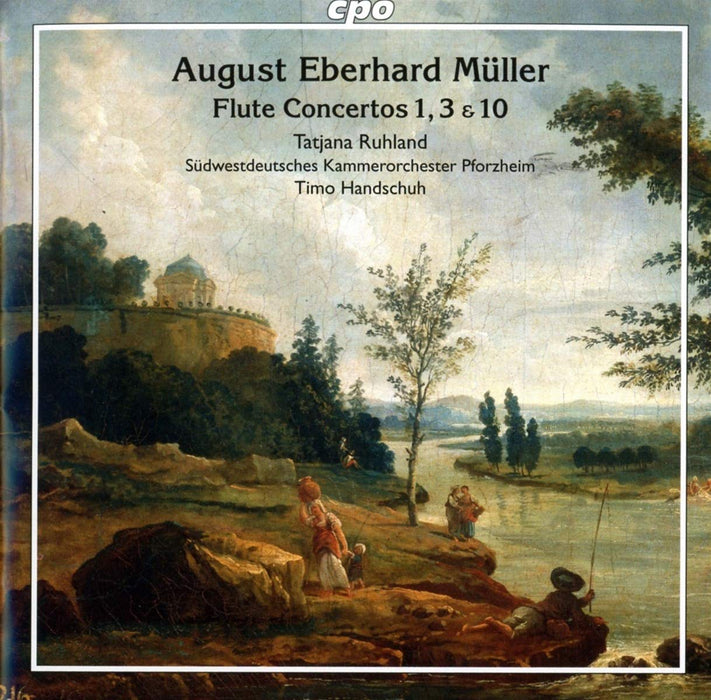 August Eberhard Muller - Flute Concertos 1 & 3 & 10;