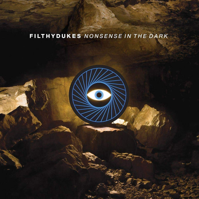 Filthydukes - Nonsense In The Dark;
