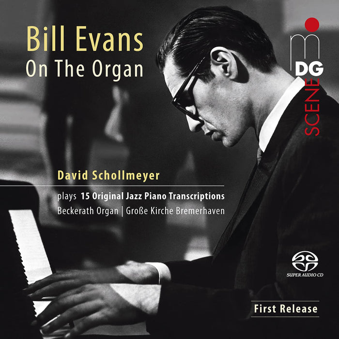 David Schollmeyer: Bill Evans On The Organ;