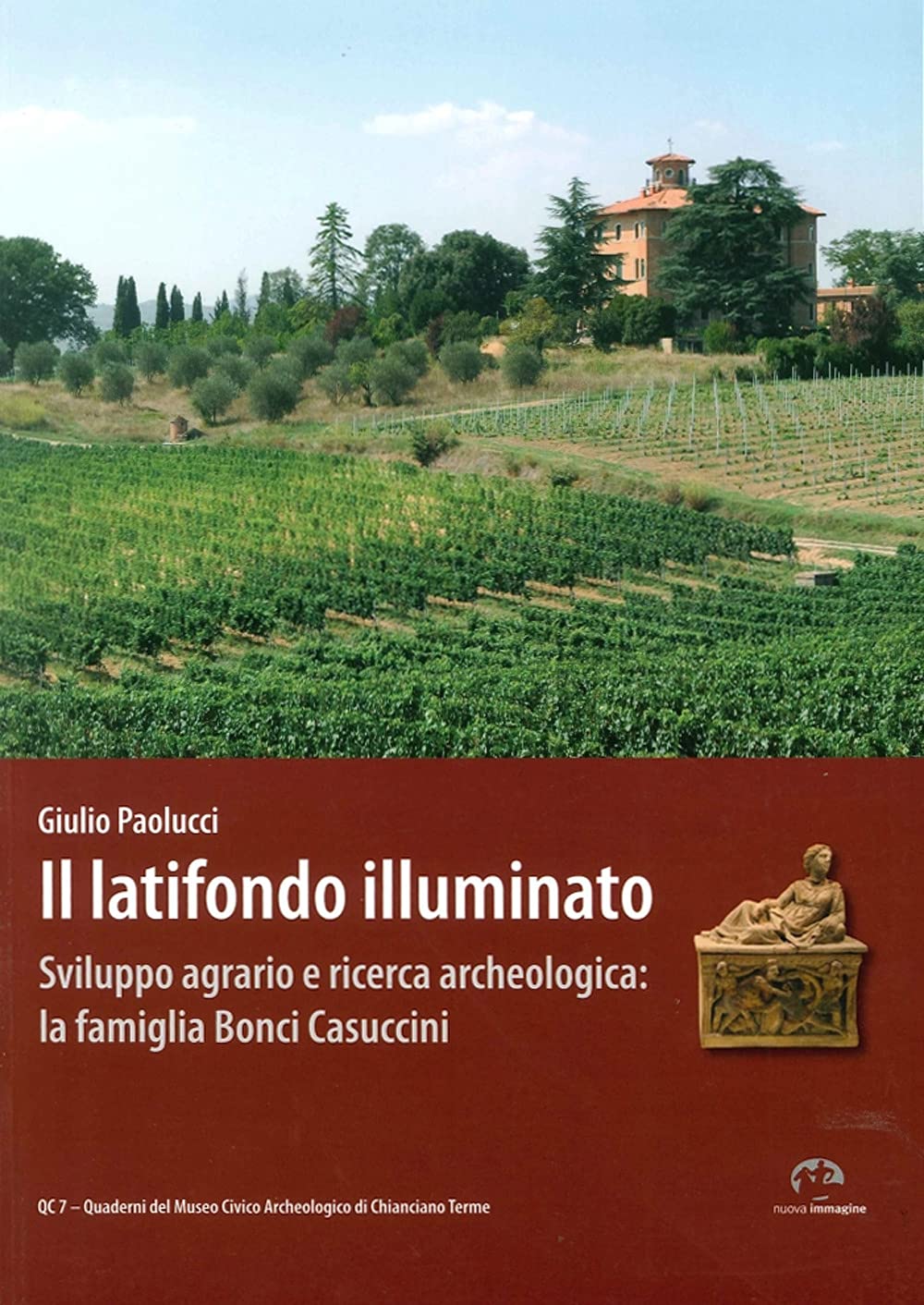 Giulio Paolucci - The Enlightened Latifundium. Agrarian Development an ...