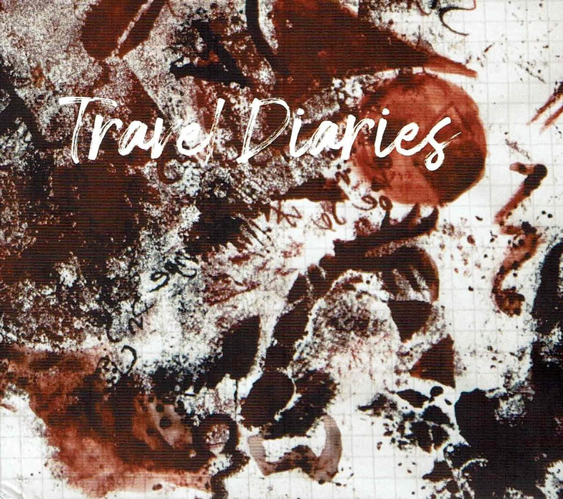 Edith Lettner / Beate Reiermann / Maria Petrova - Travel Diaries;