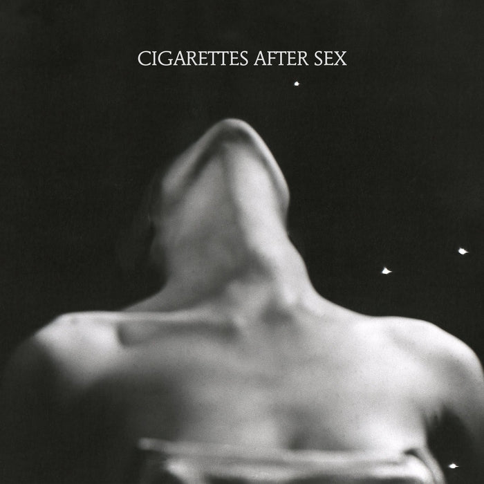 Cigarettes After Sex - Ep I.;
