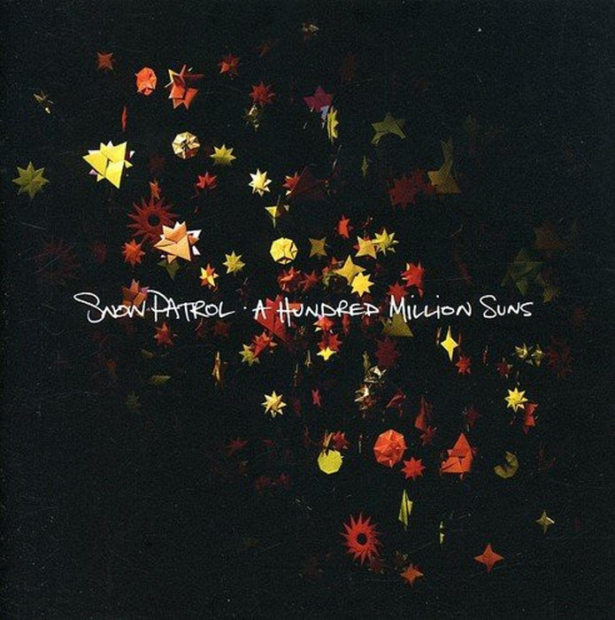 Snow Patrol - A Hundred Million Suns;