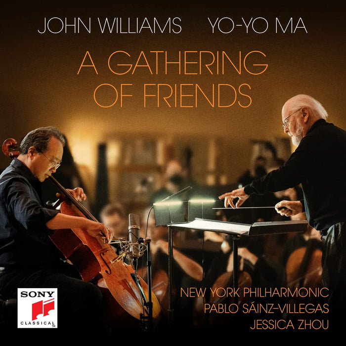 John Williams / Yo-Yo Ma - Gathering Of Friends;