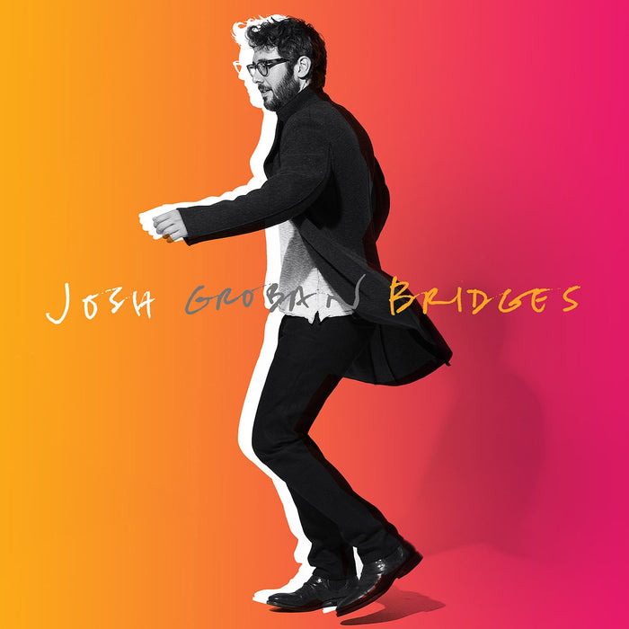 Josh Groban - Bridges;