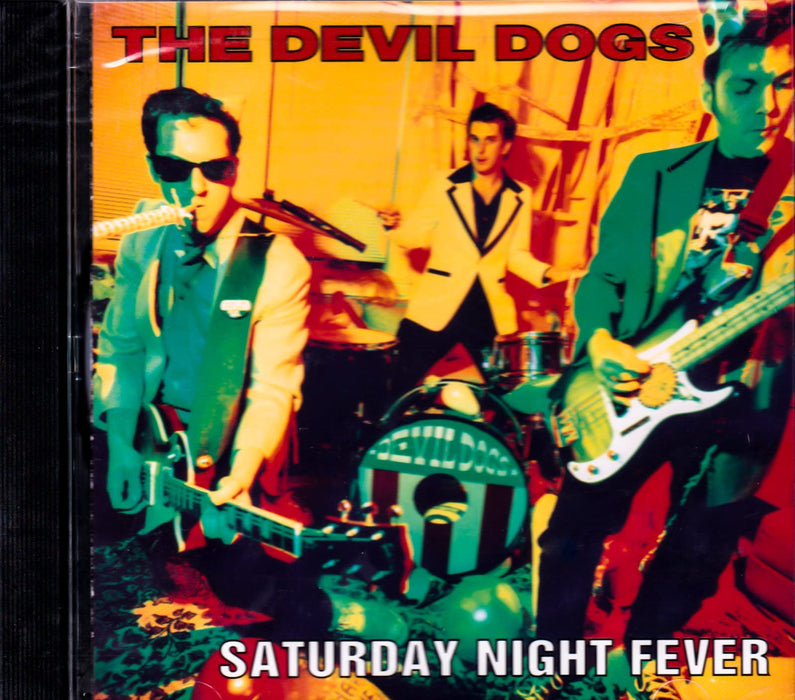 Devil Dogs (The) - Saturday Nite Fever;