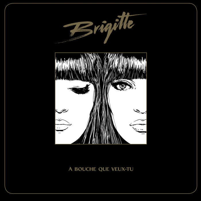 Brigitte - A Bouche Que Veux-Tu;