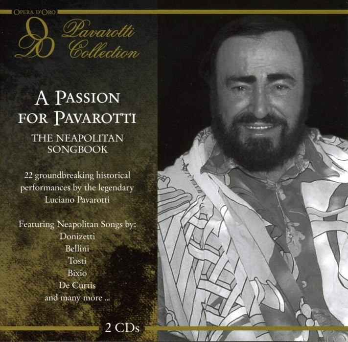 Luciano Pavarotti: Passion For Pavarotti - The Neapolitan Songbook (2 Cd);