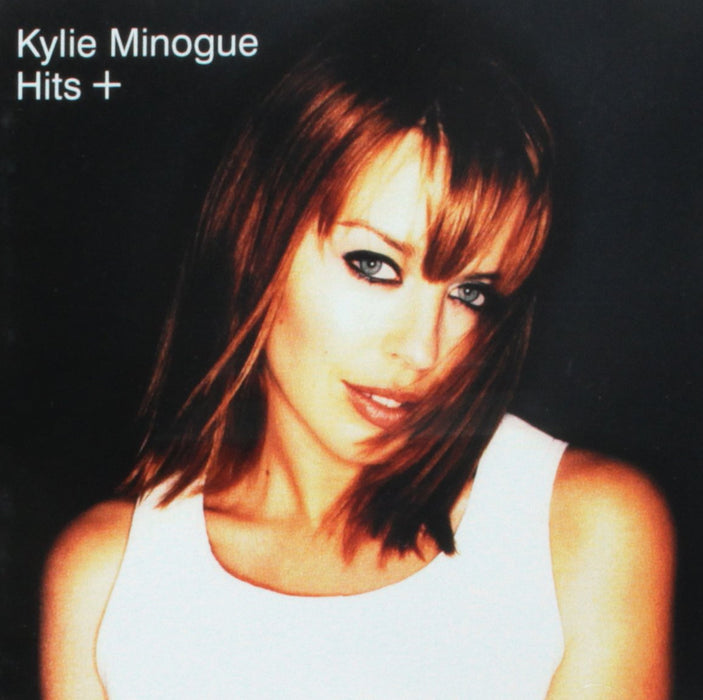 Kylie Minogue - Hits+;