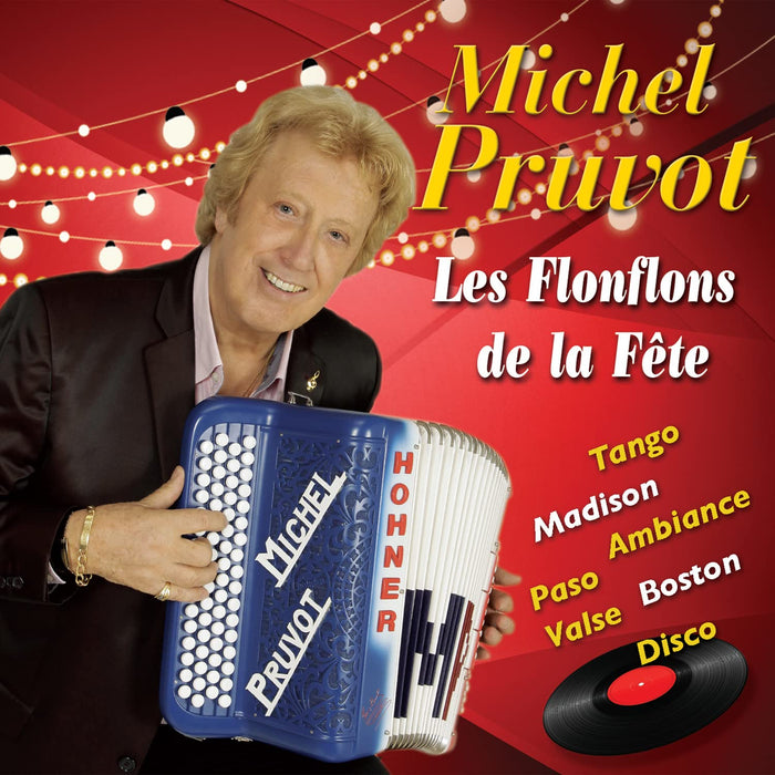 Michel Pruvot - Les Flonflons De La Fete;
