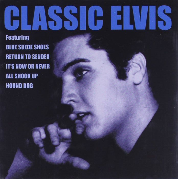 Elvis Presley - Classic Elvis;
