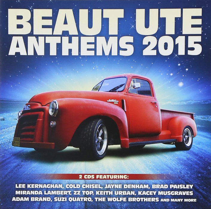 Beaut Ute Anthems 2015 / Various (2 Cd);