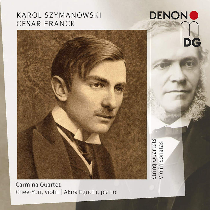 Karol Szymanowski / Cesar Franck - String Quartets & Violin Sonatas (2 Cd);