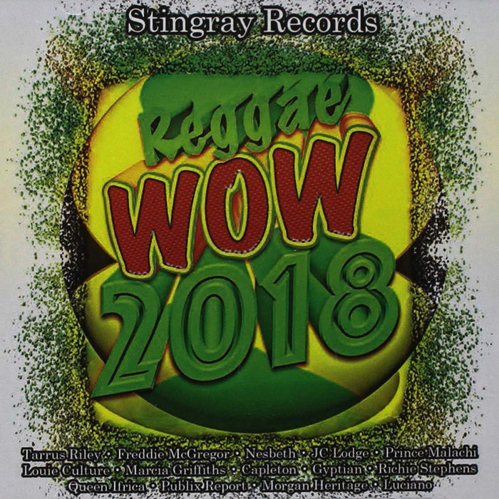 Reggae Wow 2018 / Various;