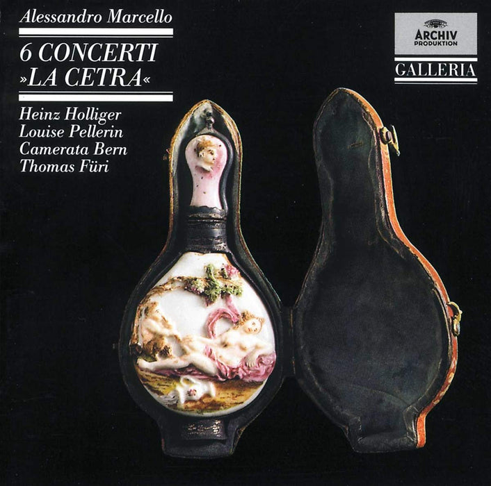 Alessandro Marcello - 6 Concerti / La Cetra;