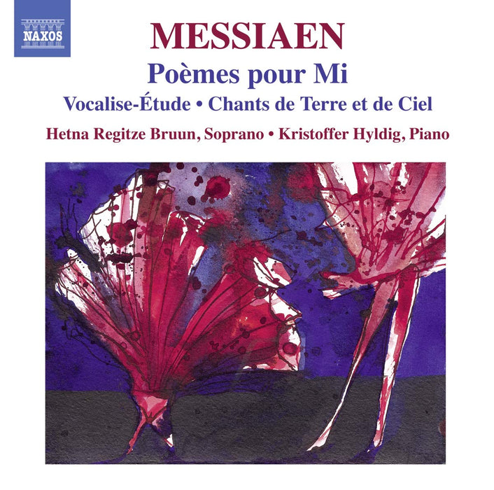 Olivier Messiaen - Poemes Pour Mi, Vocalise-Etude,Chants De Terre Et De Ciel;