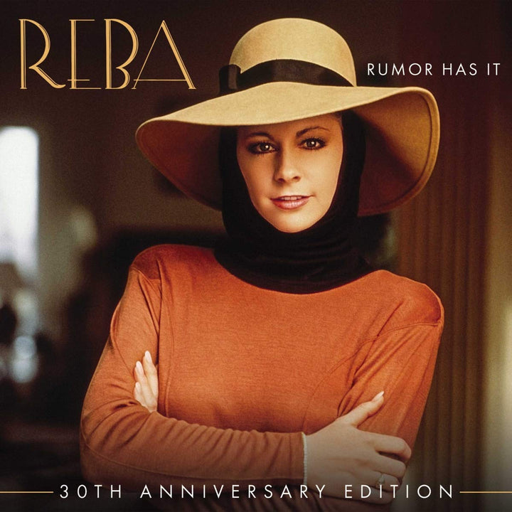 Reba Mcentire - Rumor Has It (30Th Anniversary Edition);