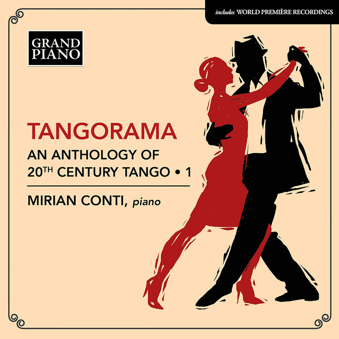 Mirian Conti: Tangorama - An Anthology Of 20th Century Tango;