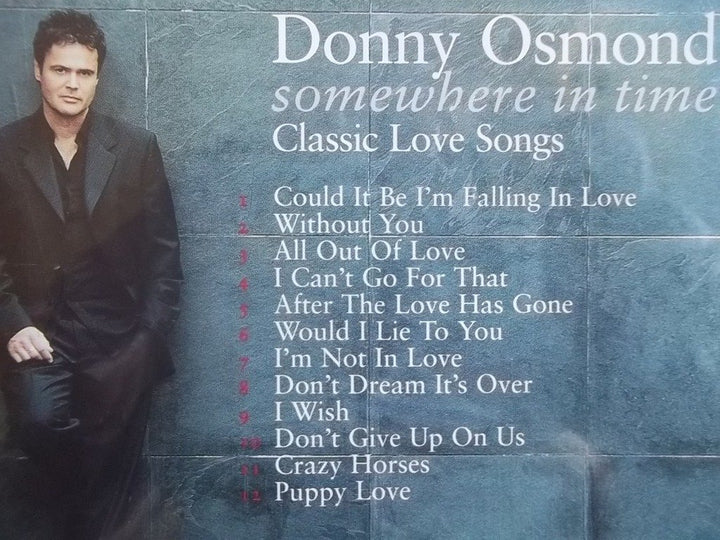 Donny Osmond - Somewhere In Time;