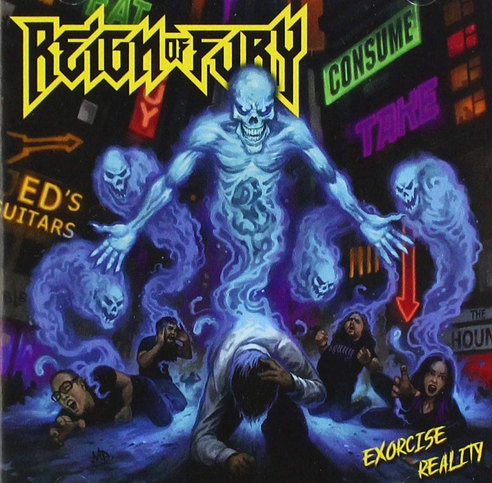 Reign Of Fury - Exorcise Reality;