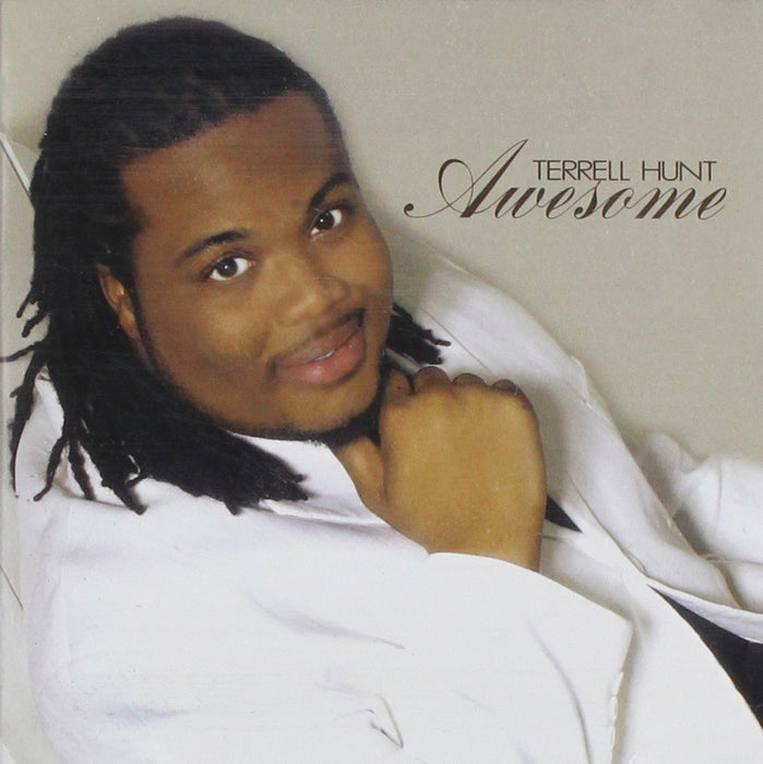 Terrell Hunt - Awesome;