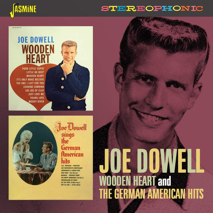 Joe Dowell - Wooden Heart / The German American Hits;