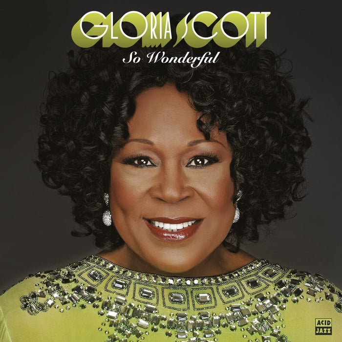 Gloria Scott - So Wonderful;