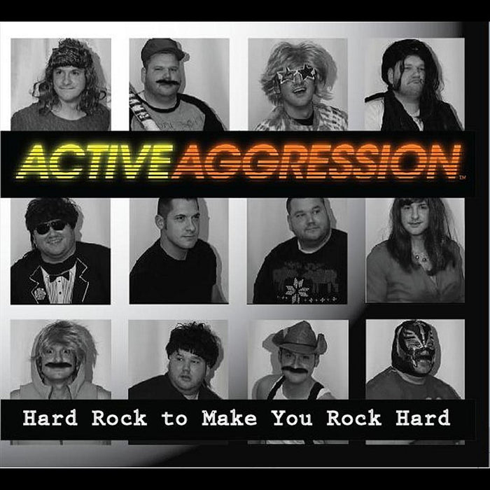 Active Aggression - Hard Rock To Make You Rock Hard;