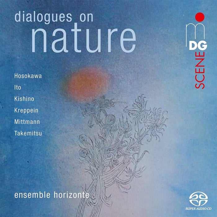 Ensemble Horizonte: Dialogues On Nature;