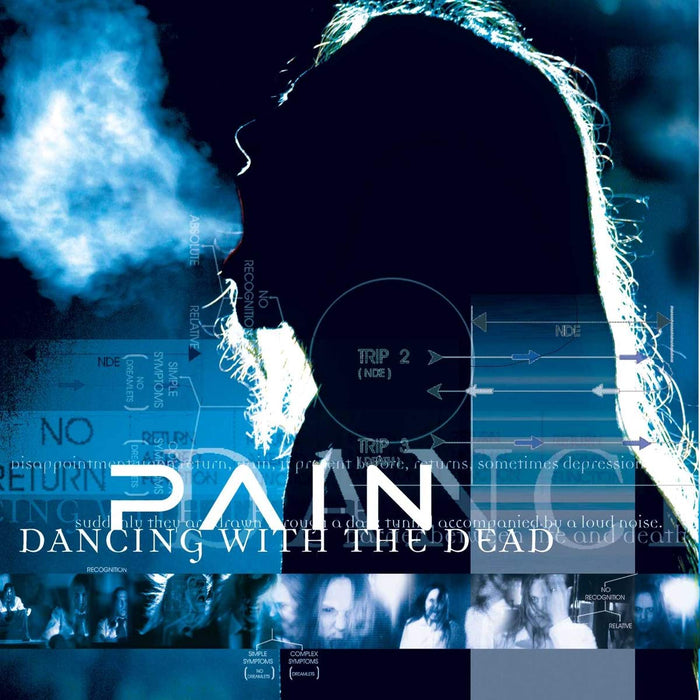 Pain - Dancing With The Dead;