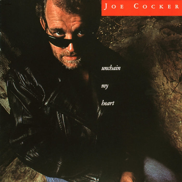 Joe Cocker - Unchain My Heart;