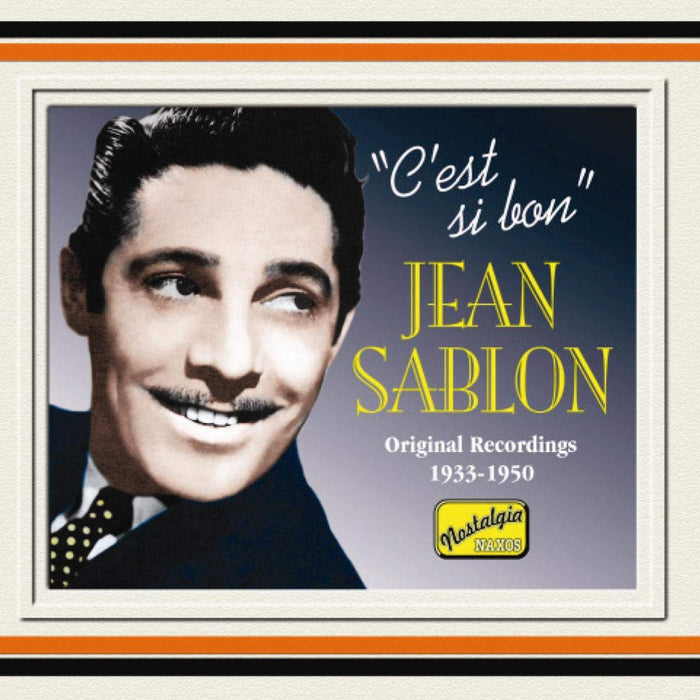 Jean Sablon - C'est Si Bon - Original Recordings 1934-1950;