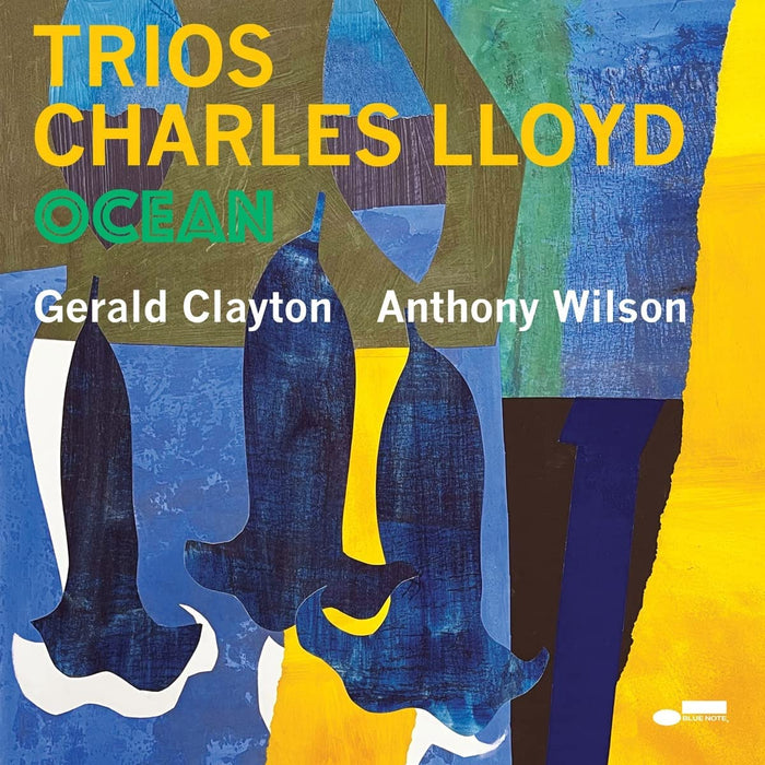 Charles Lloyd - Trios: Ocean;