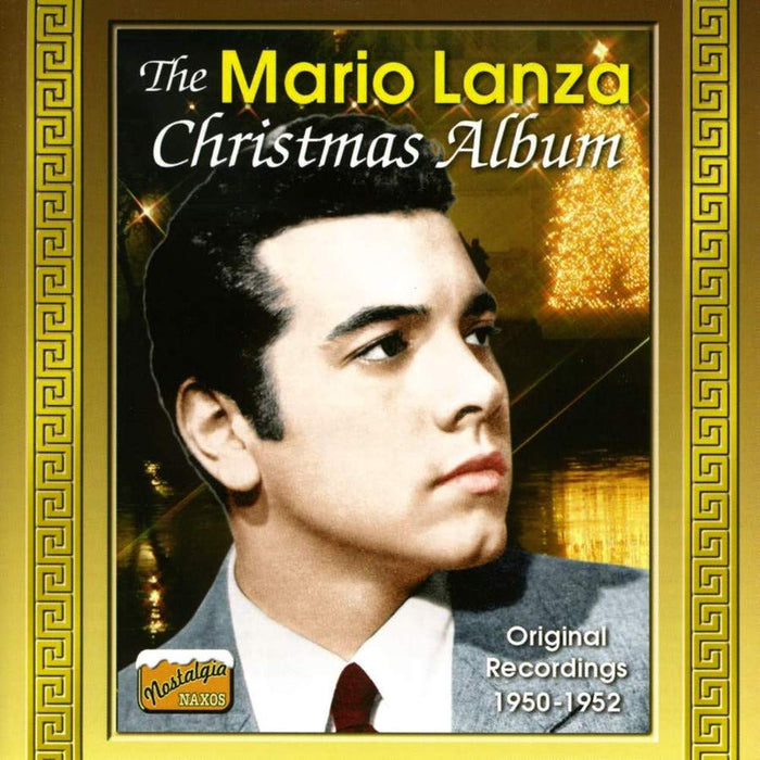 Mario Lanza - The Christmas Album: Original Recordings 1950-1952;