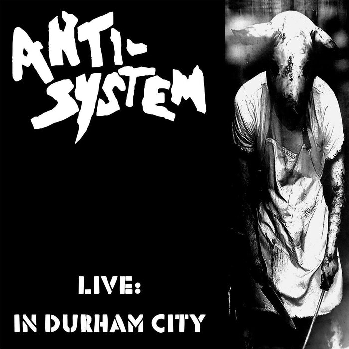 Anti-System - Live : In Durham City (Lp+Cd);