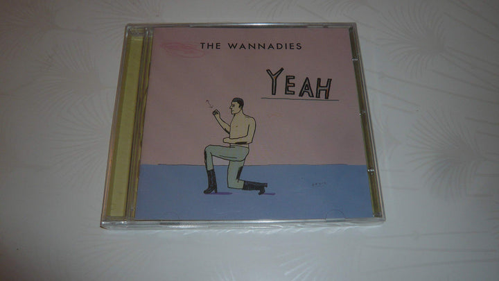 Wannadies (The) - Yeah;